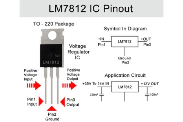 IC 7812 là gì? Thông số kỹ thuật, sơ đồ chân và ứng dụng